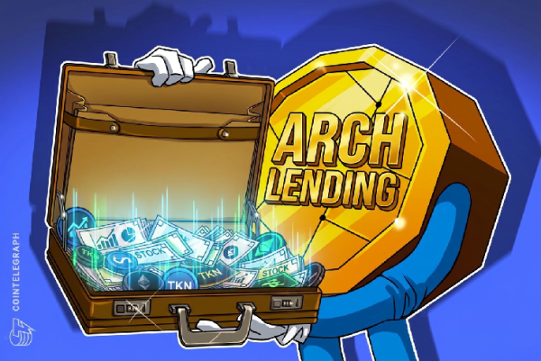 Arch Lending рассматривает токенизированные акции как следующий рынок залога